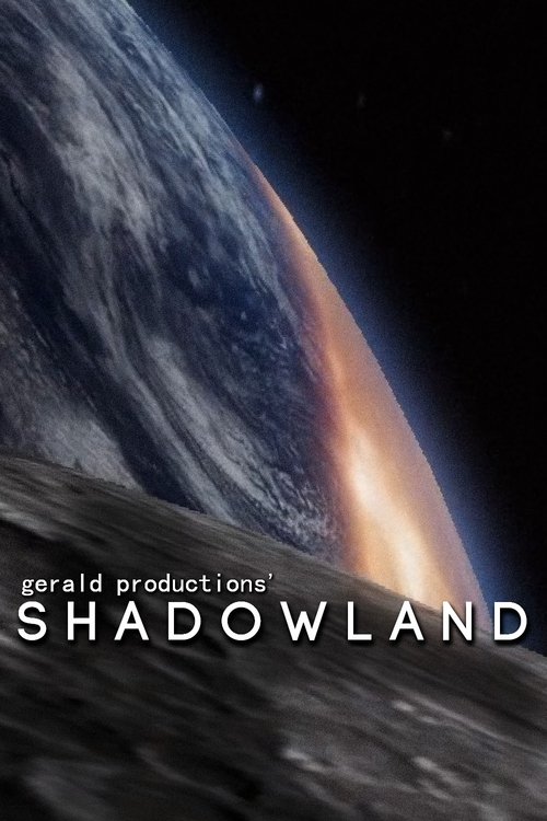 Gerald Productions’ Shadowland Movie Poster