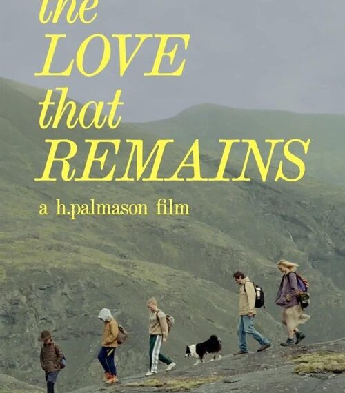 The Love That Remains Movie Poster