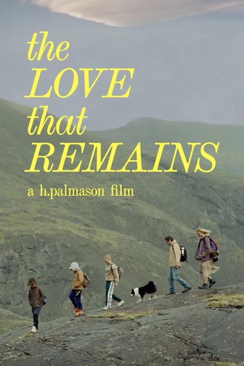 The Love That Remains Movie Poster