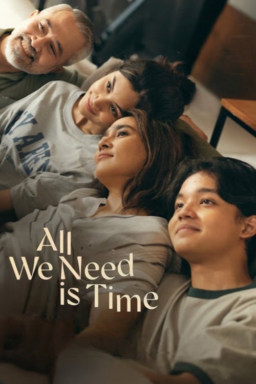 All We Need Is Time Movie Poster