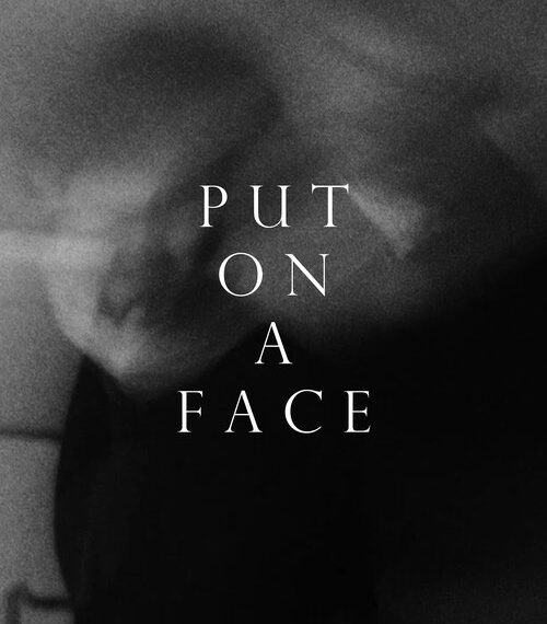 Put on a Face Movie Poster