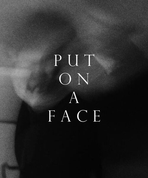Put on a Face Movie Poster