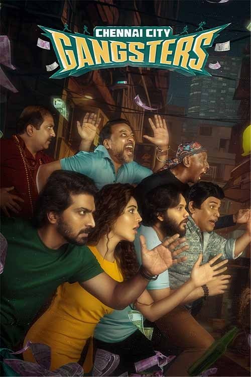 Chennai City Gangsters Movie Poster