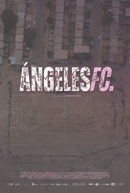 Angeles FC Movie Poster
