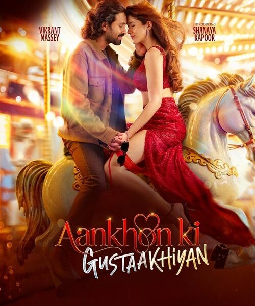 Aankhon ki Gustaakhiyan Movie Poster